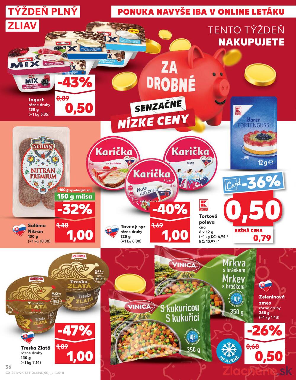 Kaufland 7.5. - 13.5. - Kaufland Prievidza (Necpaly)