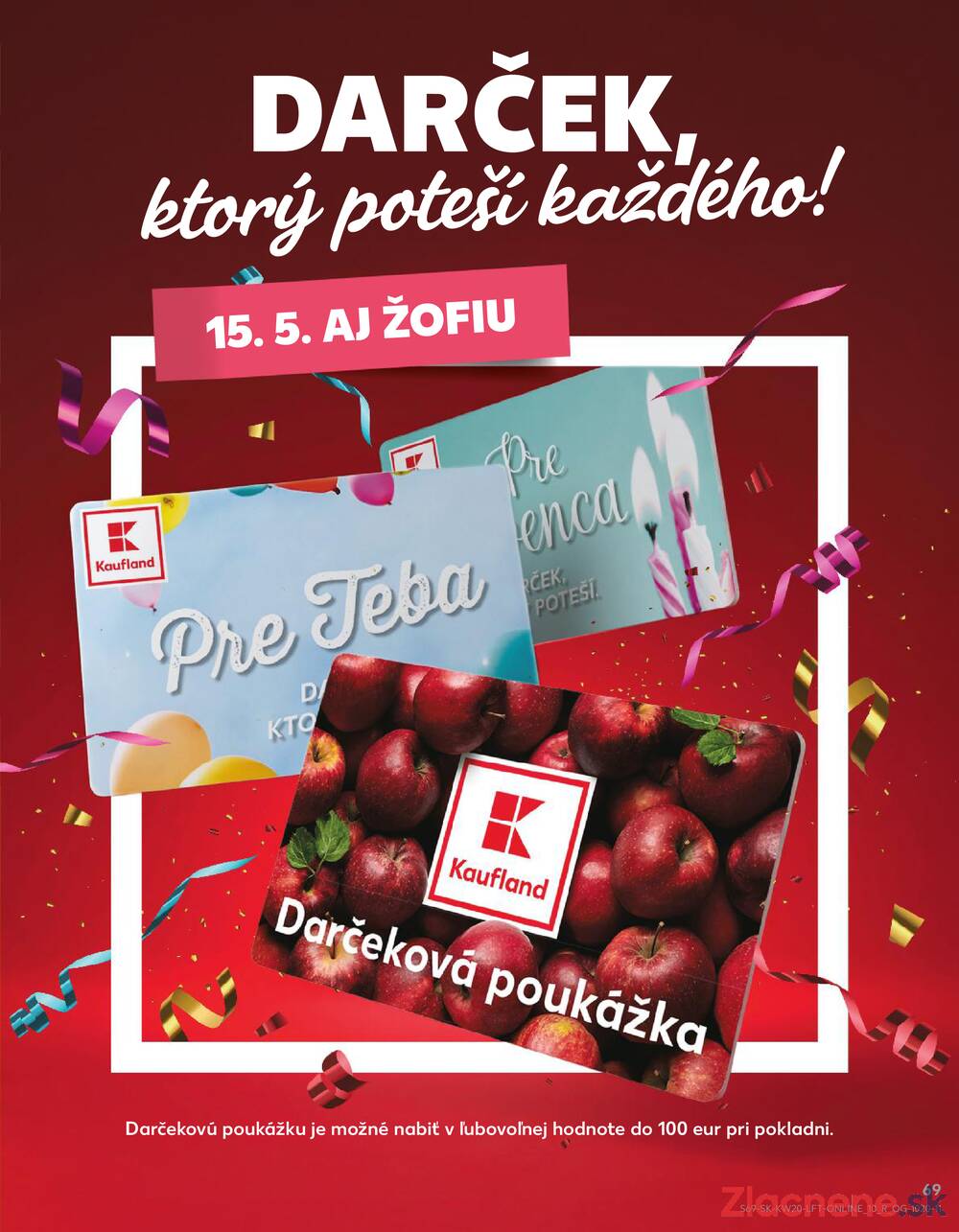 Leták Kaufland - Kaufland 14.5. - 20.5. - Kaufland Púchov - strana 69 Leták Kaufland - Kaufland 14.5. - 20.5. - Kaufland Púchov - strana 69
