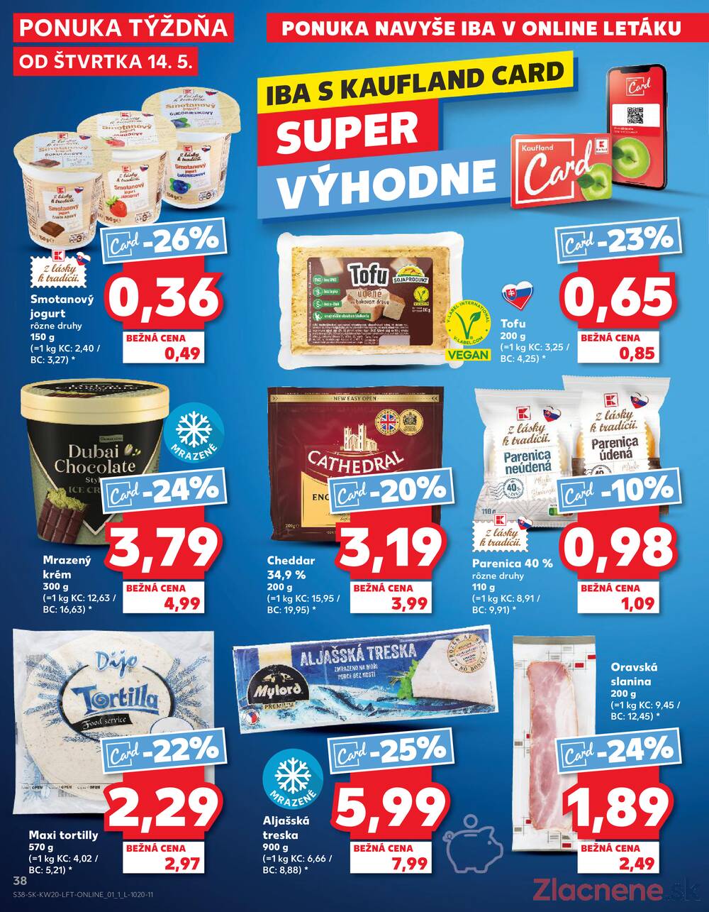 Kaufland 14.5. - 20.5. - Kaufland Michalovce (Humenská cesta)