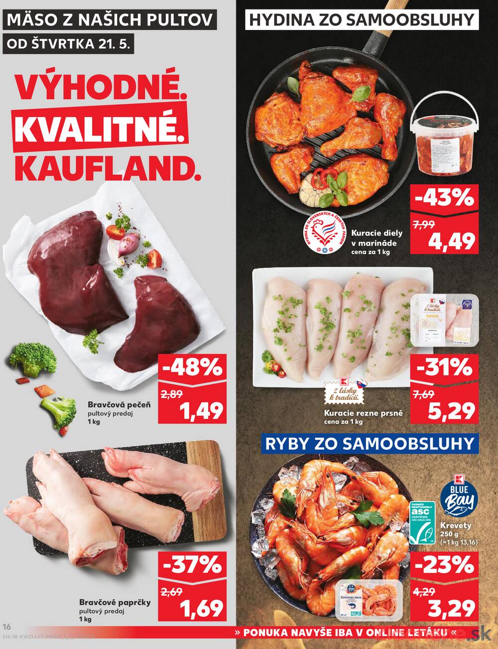 Kaufland 21.5. - 27.5. - Kaufland Košice - Nad Jazerom