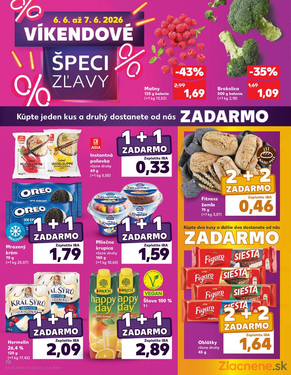 Leták Kaufland - Kaufland 4.6. - 10.6. - Kaufland Rožňava - strana 70 Leták Kaufland - Kaufland 4.6. - 10.6. - Kaufland Rožňava - strana 70