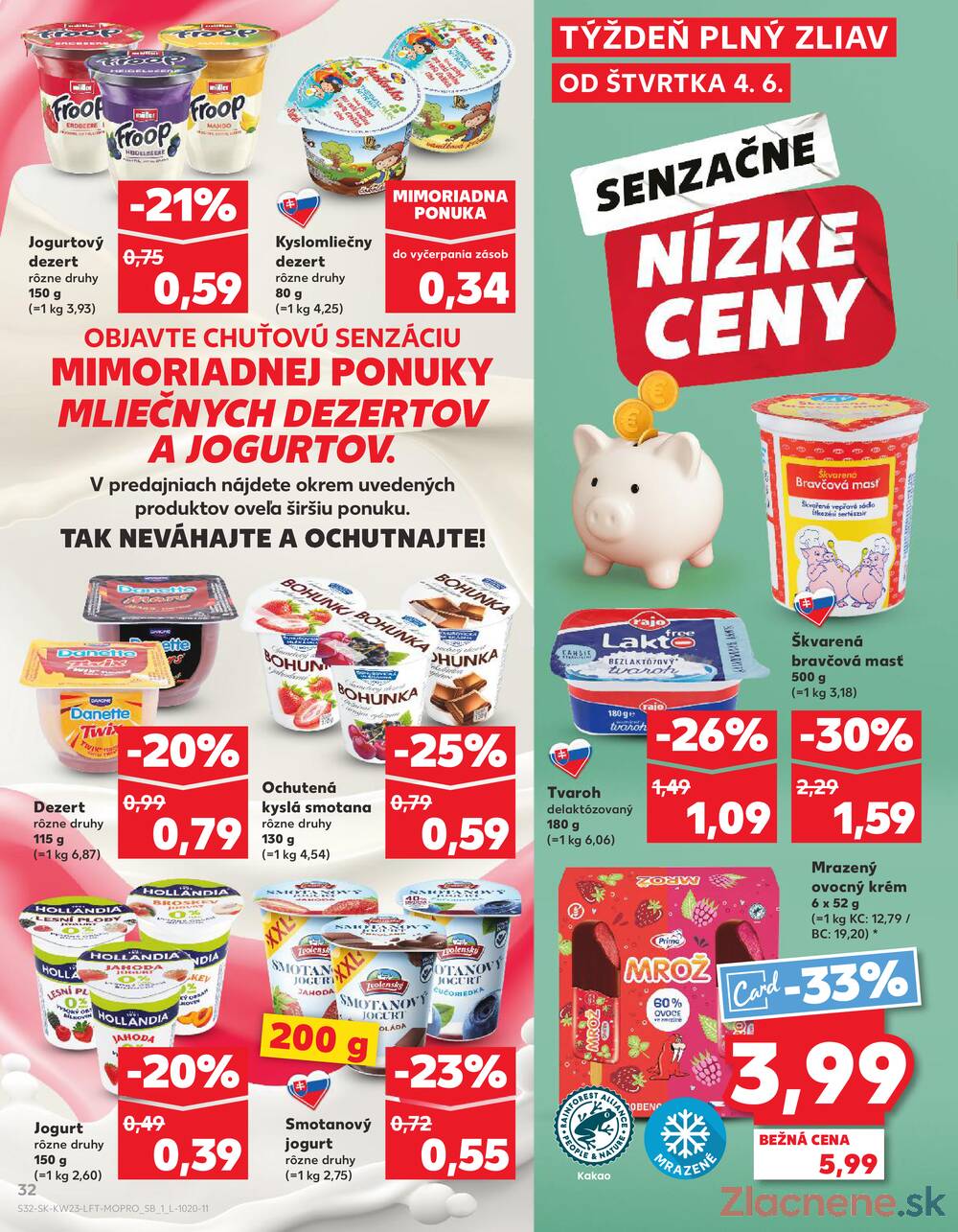 Kaufland 4.6. - 10.6. - Kaufland Košice-Pri hati