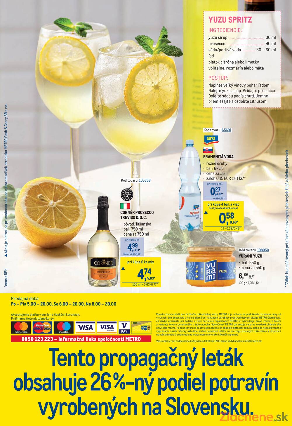 Leták METRO - METRO Letné drinky do 30.6. - strana 26 Leták METRO - METRO Letné drinky do 30.6. - strana 26