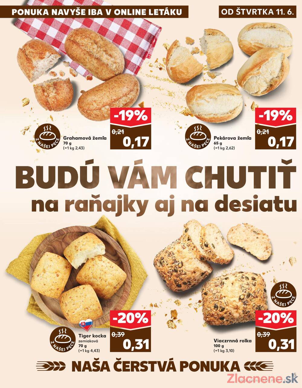 Leták Kaufland - Kaufland 11.6. - 17.6. - Kaufland Spišská Nová Ves - strana 15 Leták Kaufland - Kaufland 11.6. - 17.6. - Kaufland Spišská Nová Ves - strana 15