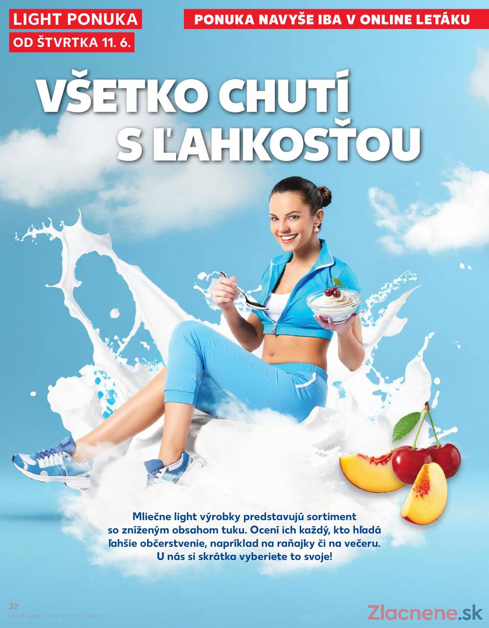 Kaufland 11.6. - 17.6. - Kaufland Bratislava Danubia – Panónska cesta