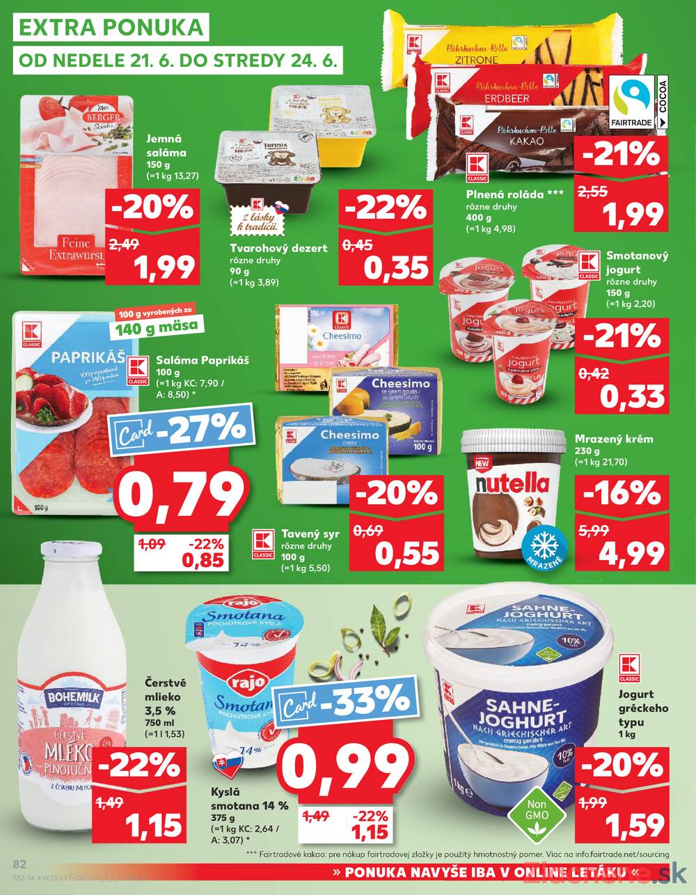 Kaufland 18.6. - 24.6. - Kaufland Prievidza