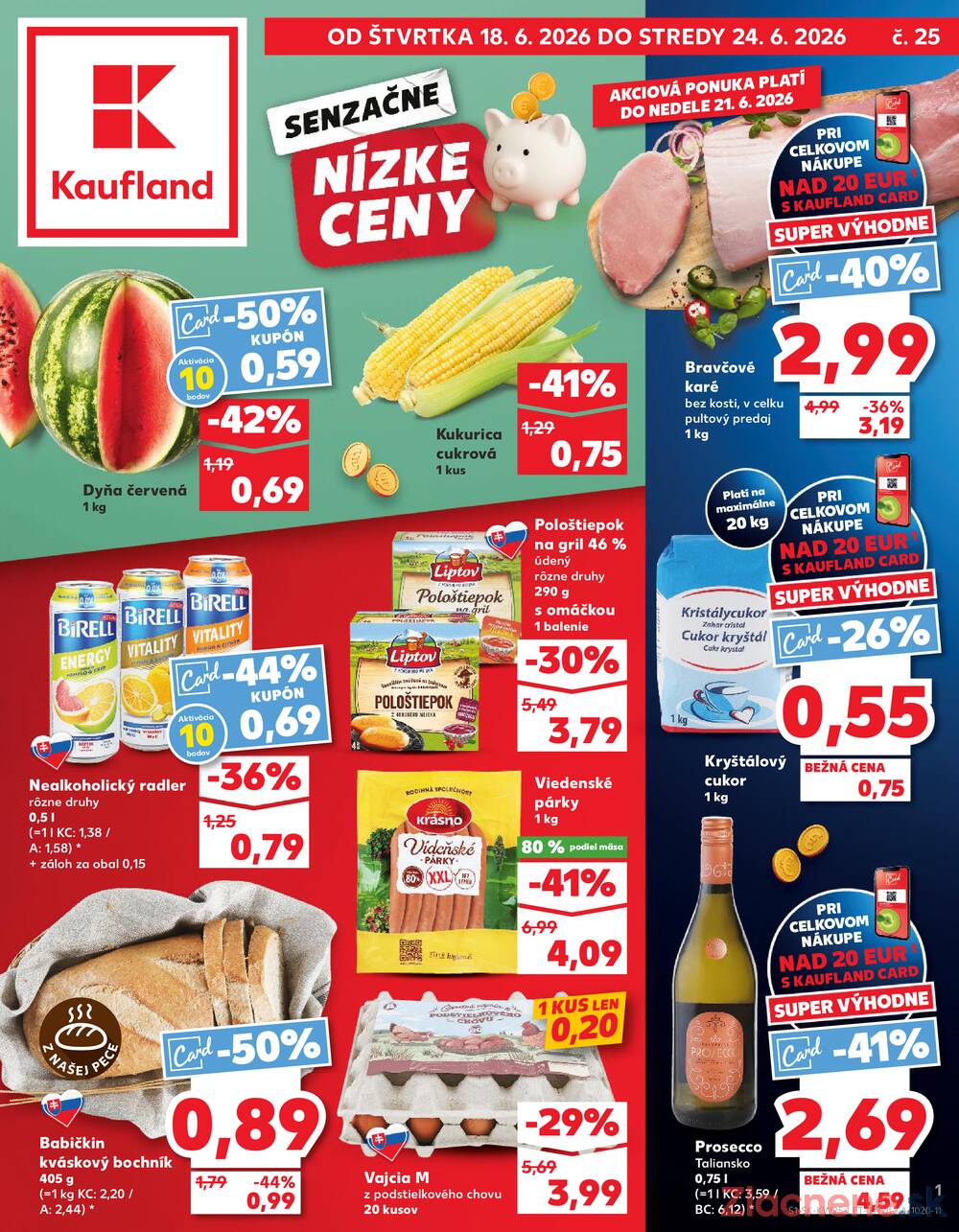 Leták Kaufland - Kaufland 18.6. - 24.6. - Kaufland Nové Mesto nad Váhom - strana 1 Leták Kaufland - Kaufland 18.6. - 24.6. - Kaufland Nové Mesto nad Váhom - strana 1