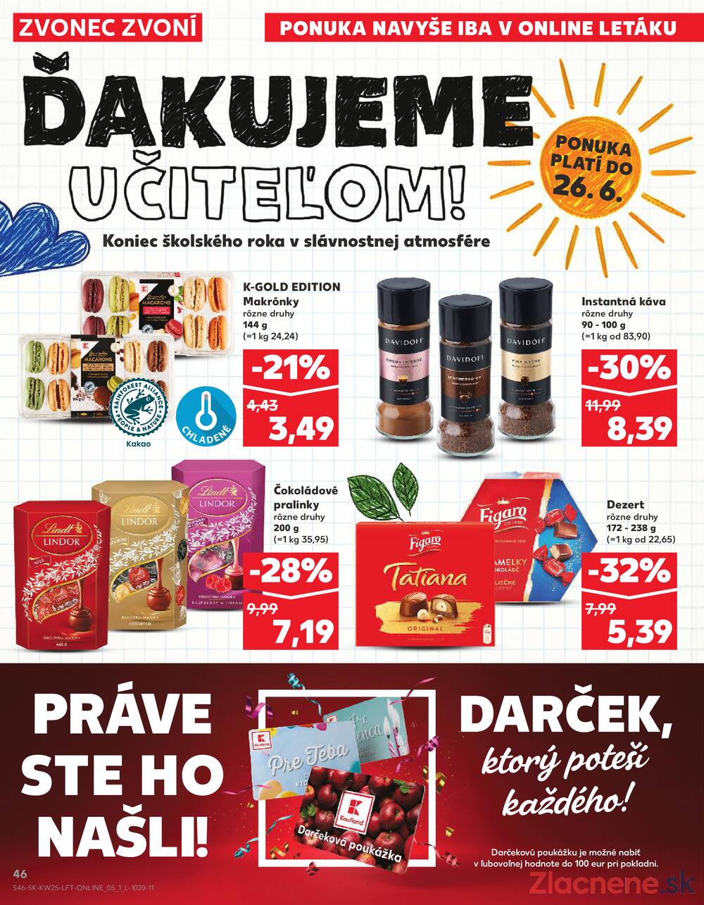 Kaufland 18.6. - 24.6. - Kaufland Ružomberok