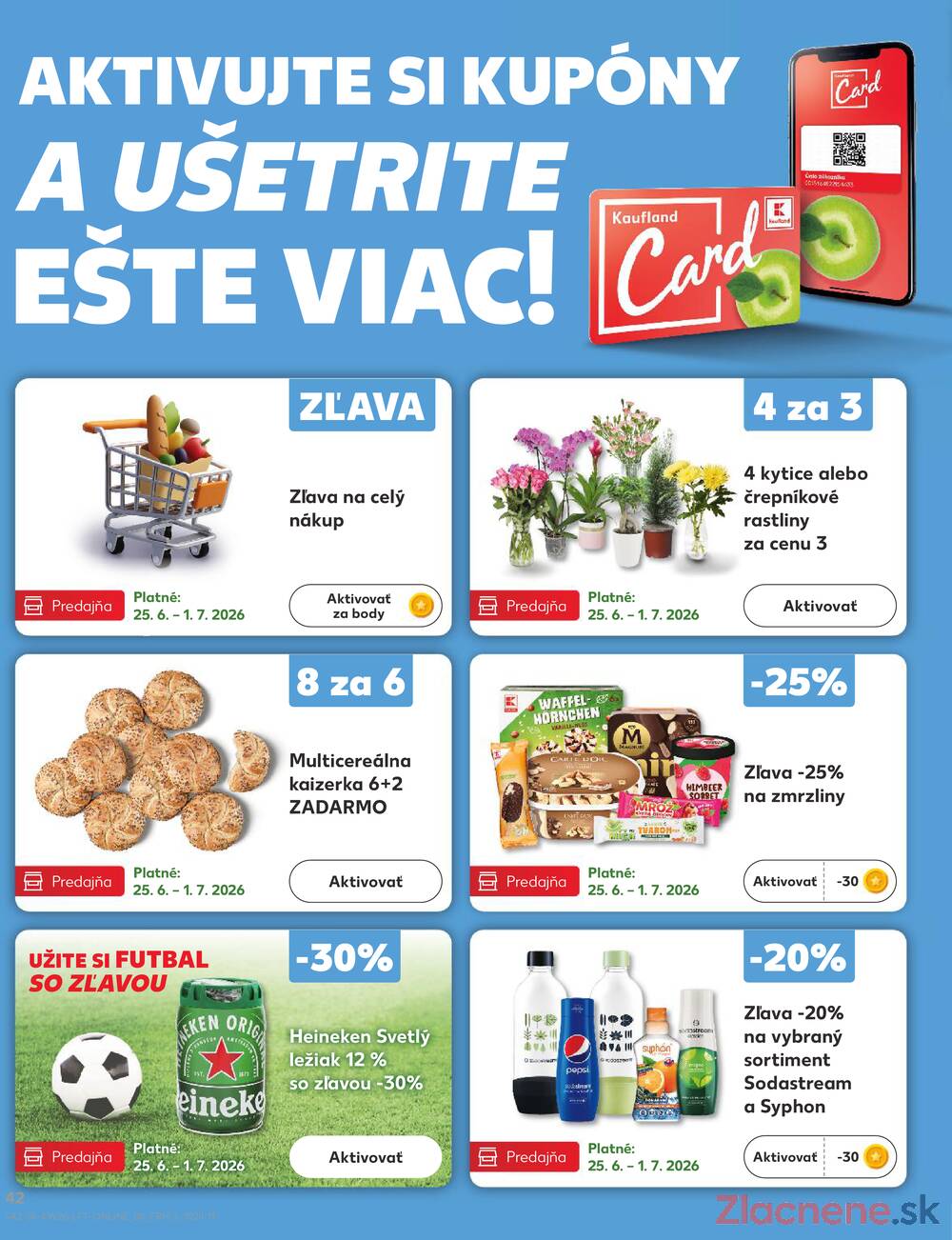 Kaufland 25.6. - 1.7. - Kaufland Michalovce