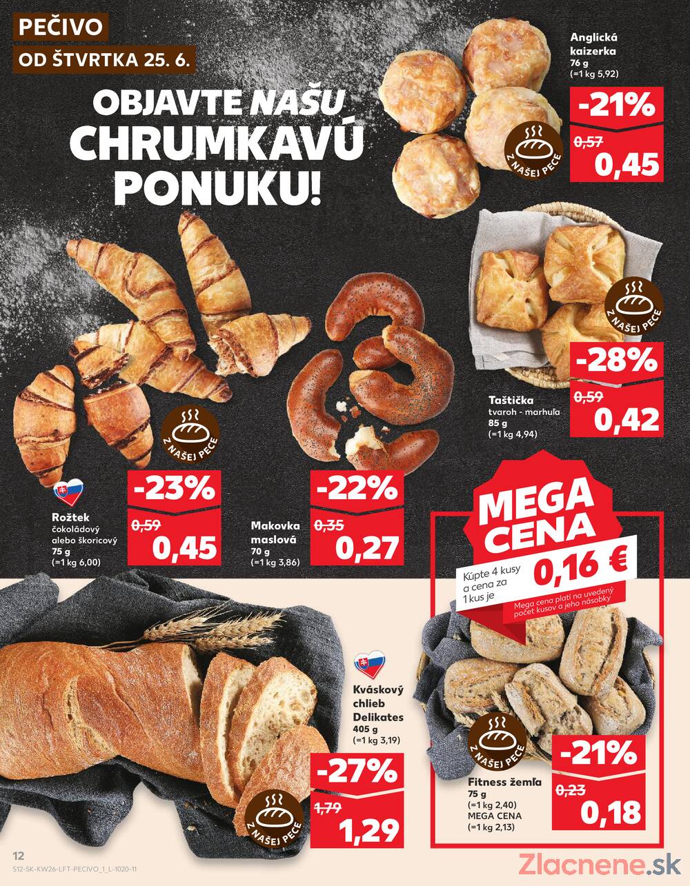 Kaufland 25.6. - 1.7. - Kaufland Trnava - Nová ul.
