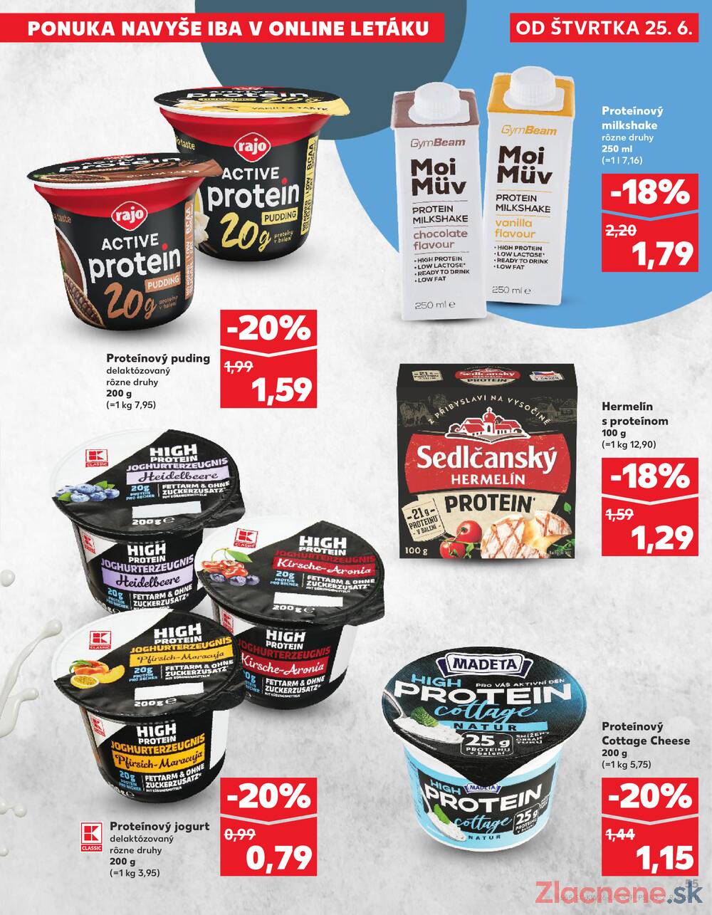 Kaufland 25.6. - 1.7. - Kaufland Trnava - Nová ul.