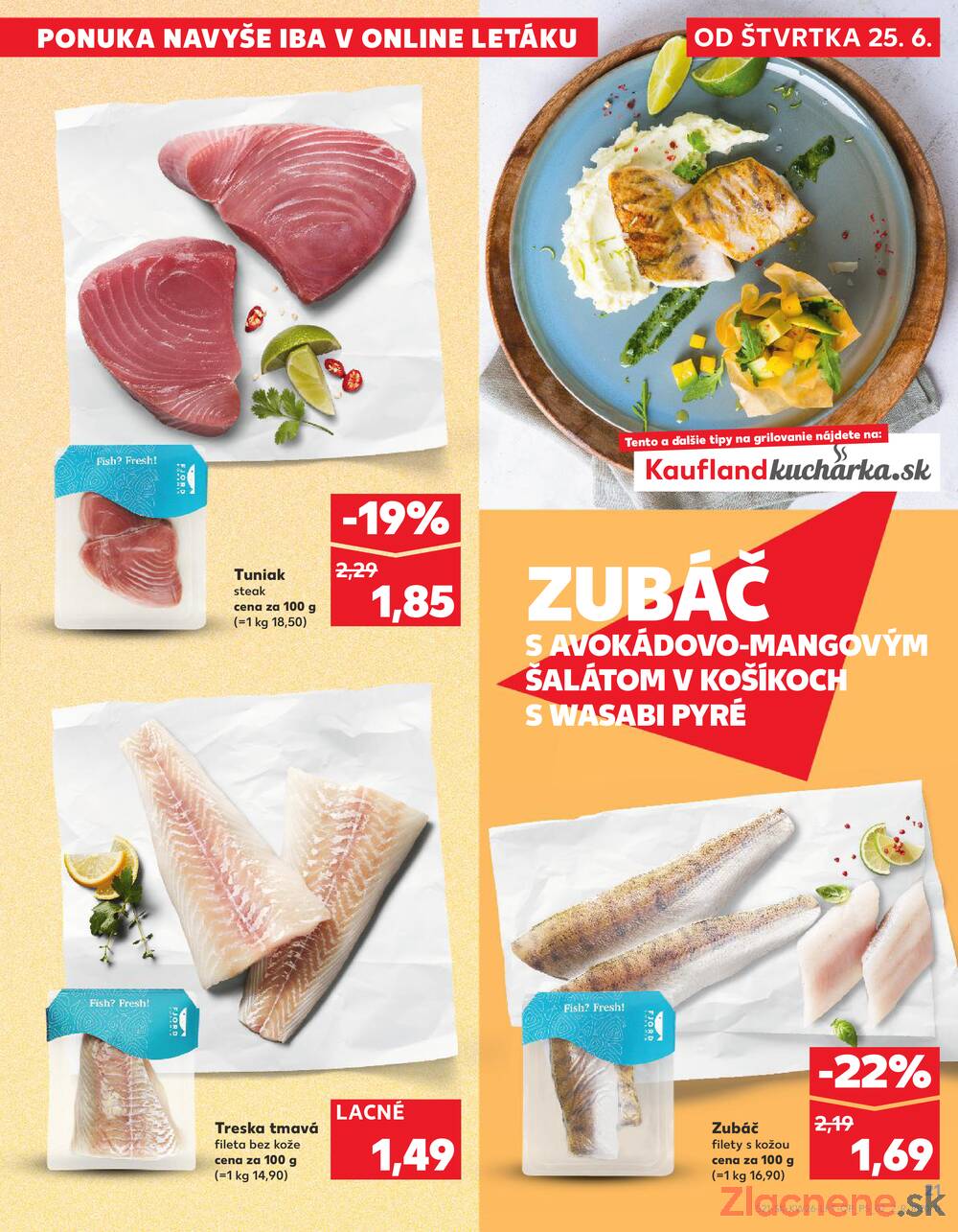 Kaufland 25.6. - 1.7. - Kaufland Považská Bystrica - Centrum