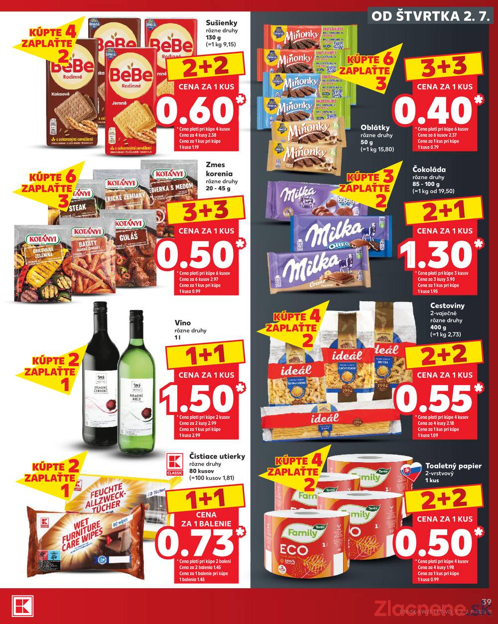 Kaufland 2.7. - 8.7. - Kaufland Bratislava - Podunajské Biskupice