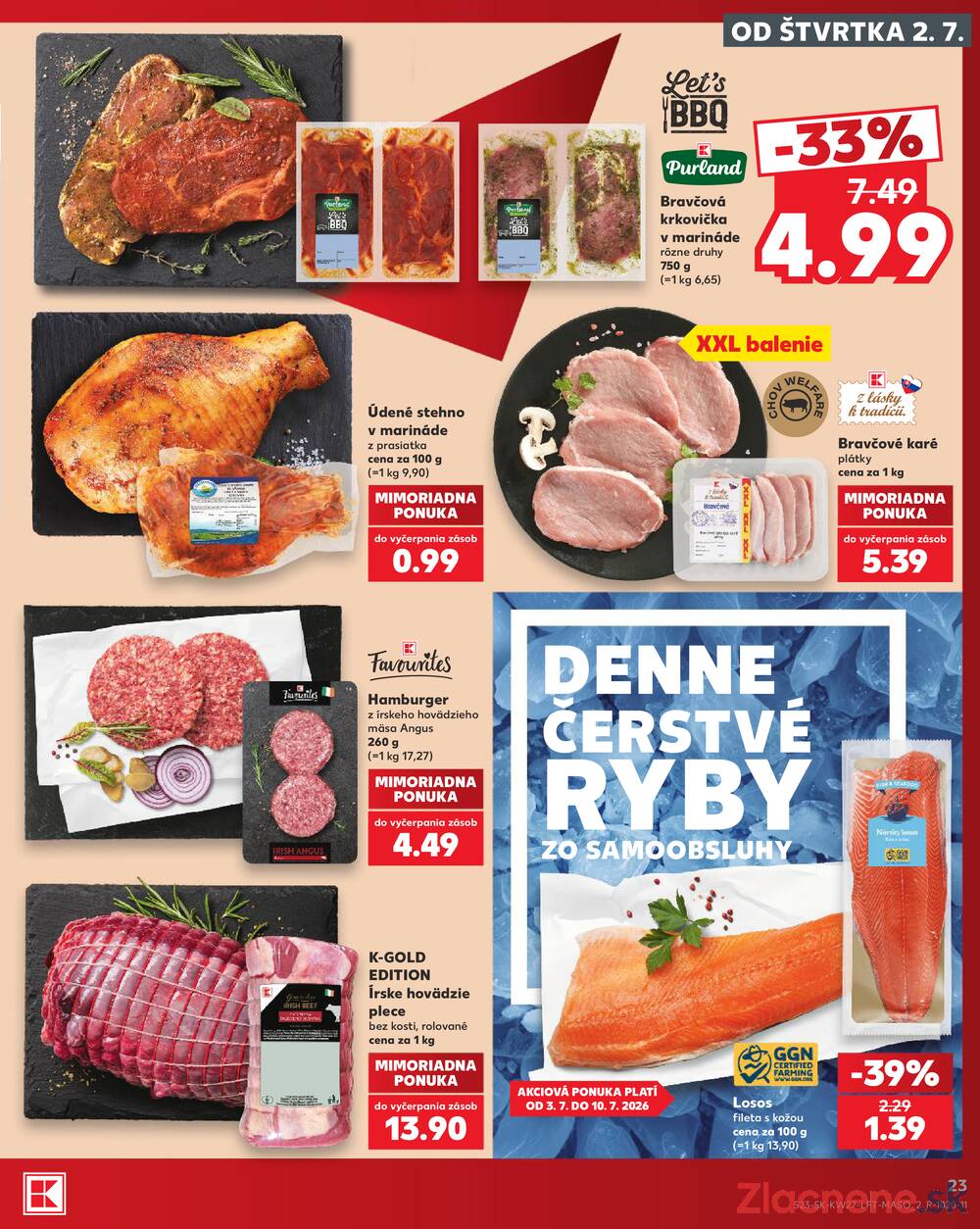 Kaufland 2.7. - 8.7. - Bratislava-Patrónka