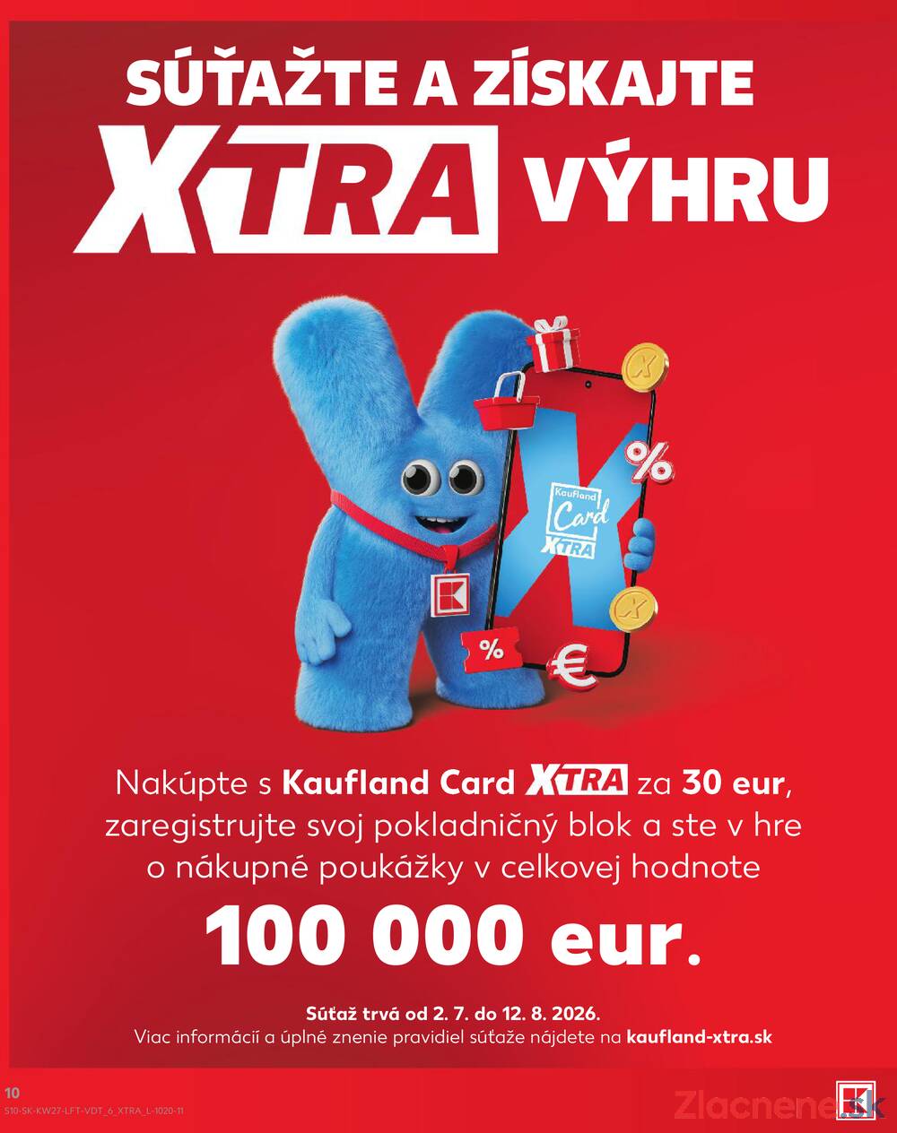 Leták Kaufland - Kaufland 2.7. - 8.7. - Kaufland Ružomberok - strana 10 Leták Kaufland - Kaufland 2.7. - 8.7. - Kaufland Ružomberok - strana 10