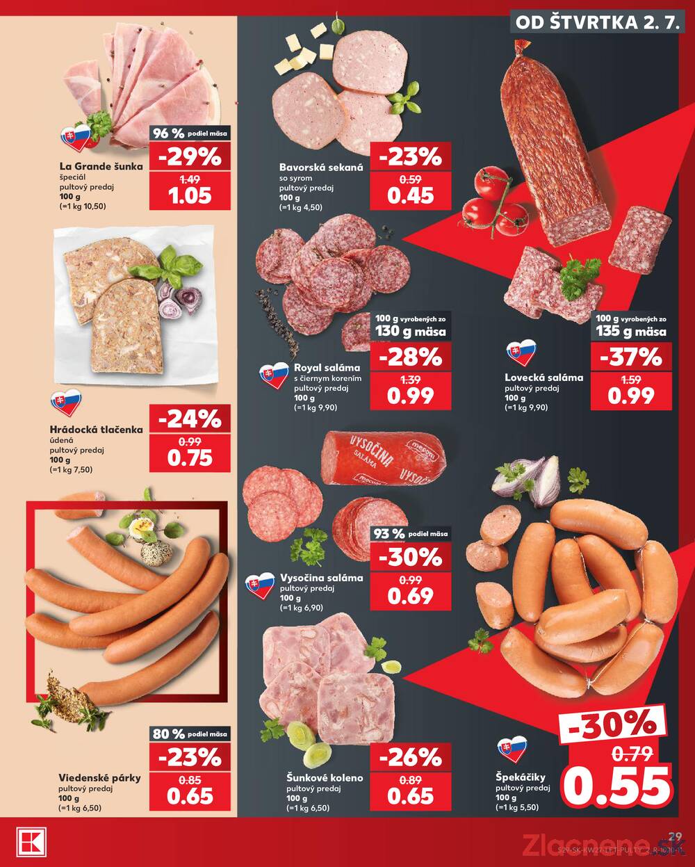Kaufland 2.7. - 8.7. - Kaufland (Kasárenská, Šamorín)