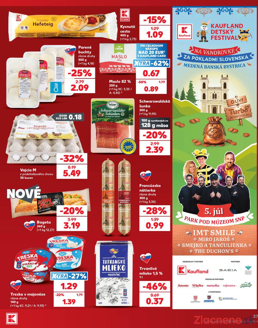 Kaufland 2.7. - 8.7. - Kaufland (Kasárenská, Šamorín)