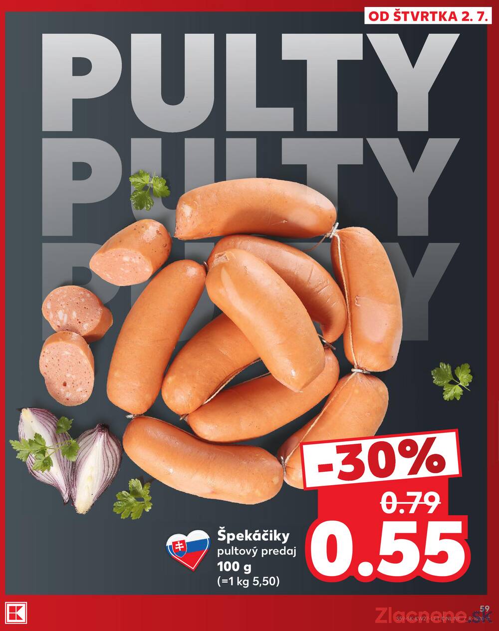 Kaufland 2.7. - 8.7. - Kaufland (Kasárenská, Šamorín)