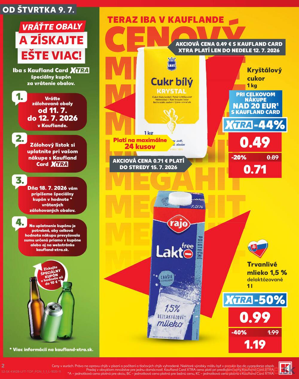 Leták Kaufland - Kaufland 9.7. - 15.7. - Kaufland Tvrdošín - strana 2 Leták Kaufland - Kaufland 9.7. - 15.7. - Kaufland Tvrdošín - strana 2