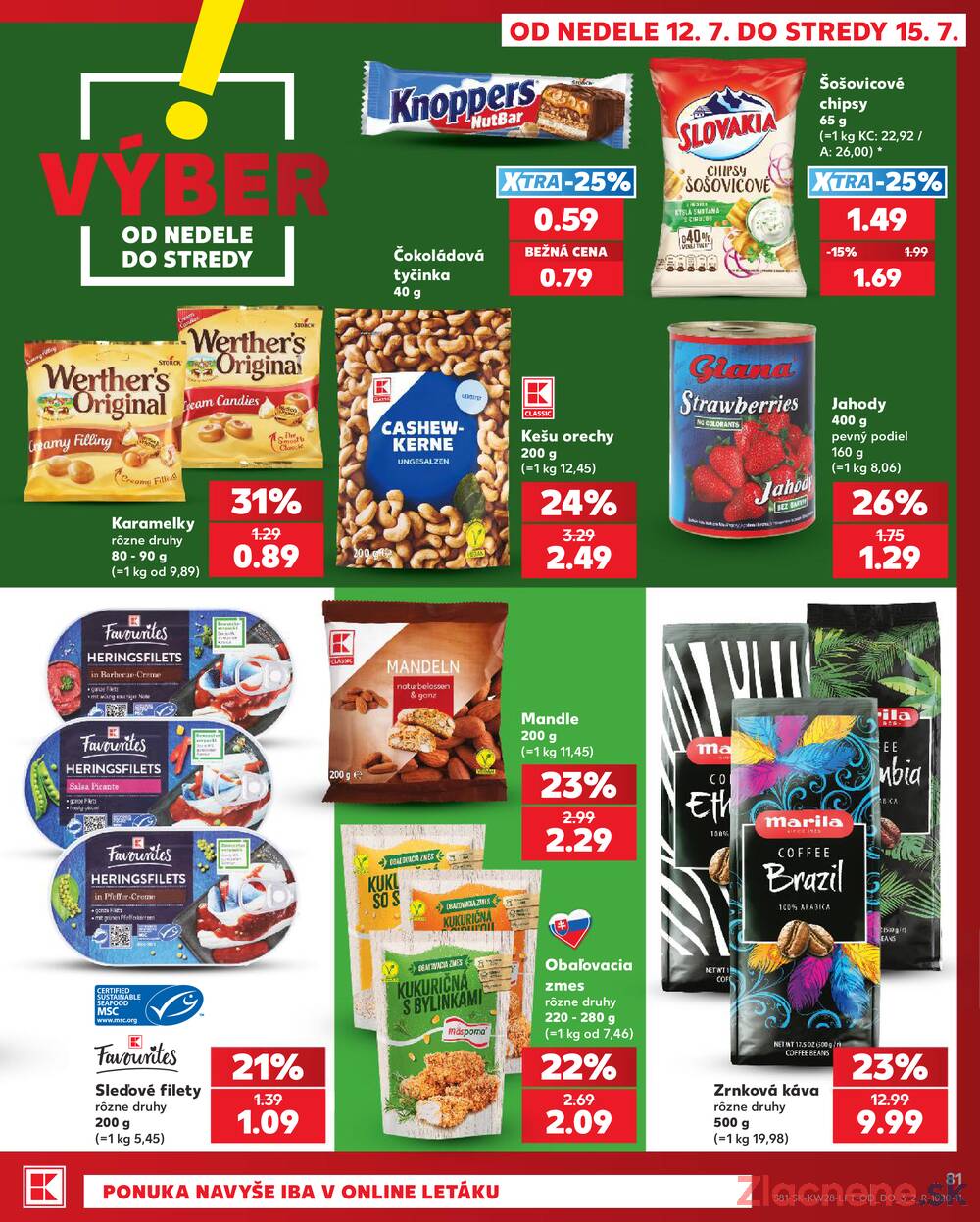 Kaufland 9.7. - 15.7. - Kaufland Spišská Nová Ves