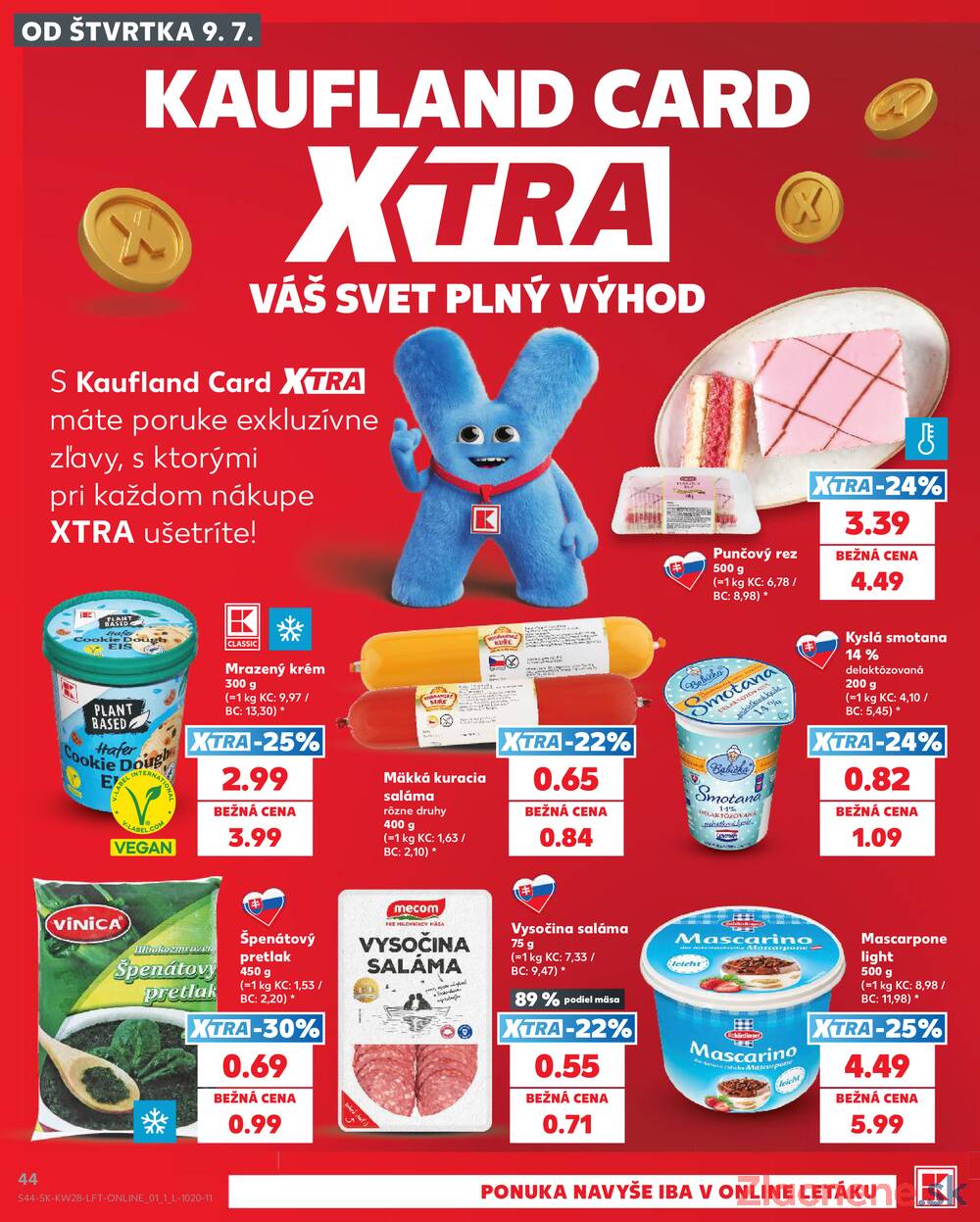 Kaufland 9.7. - 15.7. - Kaufland Kežmarok