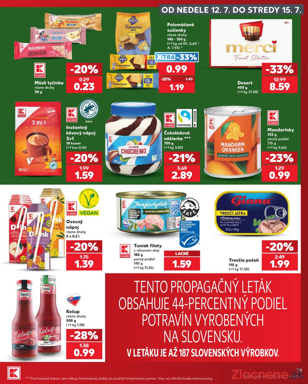 Kaufland 9.7. - 15.7. - Kaufland Rožňava