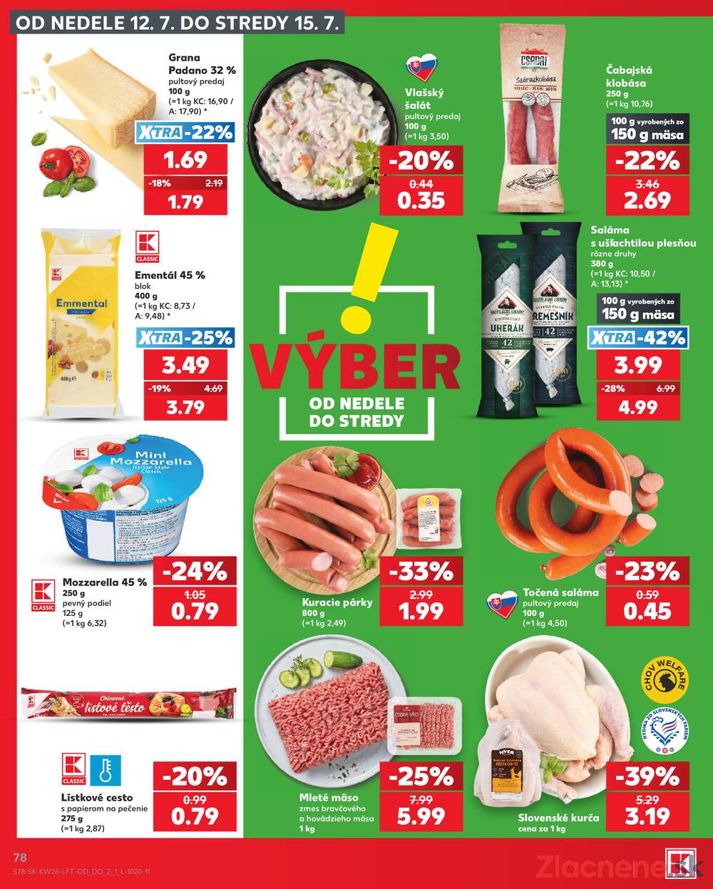 Kaufland 9.7. - 15.7. - Kaufland Michalovce (Humenská cesta)
