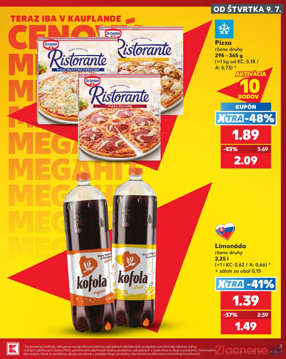 Kaufland 9.7. - 15.7. - Kaufland Piešťany