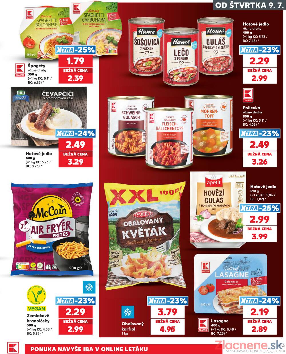 Kaufland 9.7. - 15.7. - Kaufland Prievidza (Necpaly)