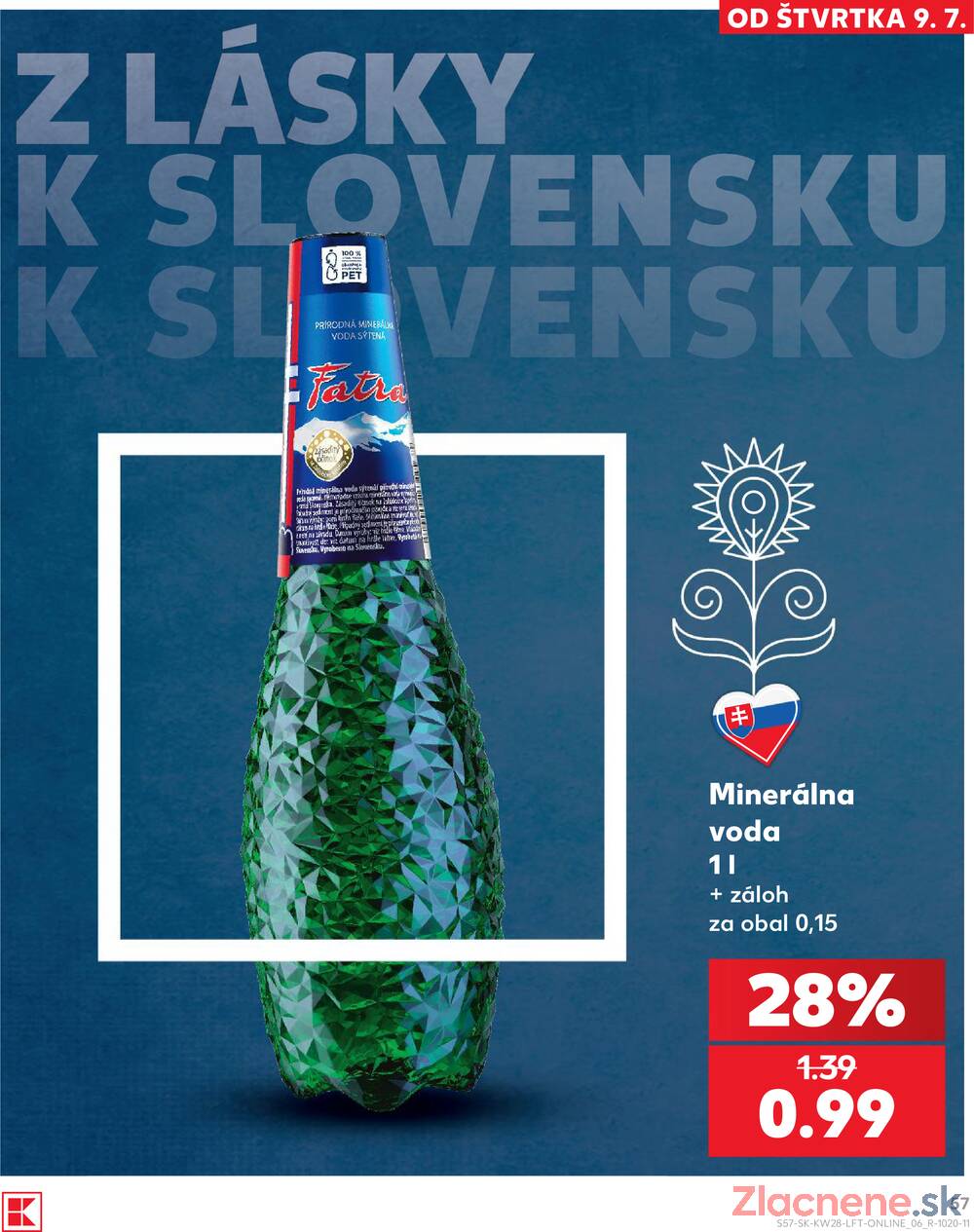 Kaufland 9.7. - 15.7. - Kaufland Bratislava - Bory