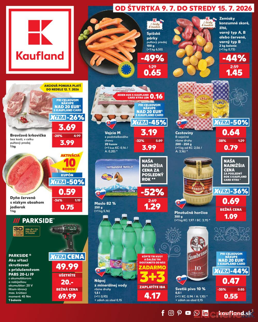 Leták Kaufland - Kaufland 9.7. - 15.7. - Kaufland Komárno - strana 1 Leták Kaufland - Kaufland 9.7. - 15.7. - Kaufland Komárno - strana 1