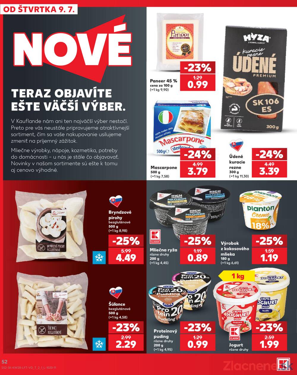 Kaufland 9.7. - 15.7. - Kaufland Bratislava Danubia – Panónska cesta