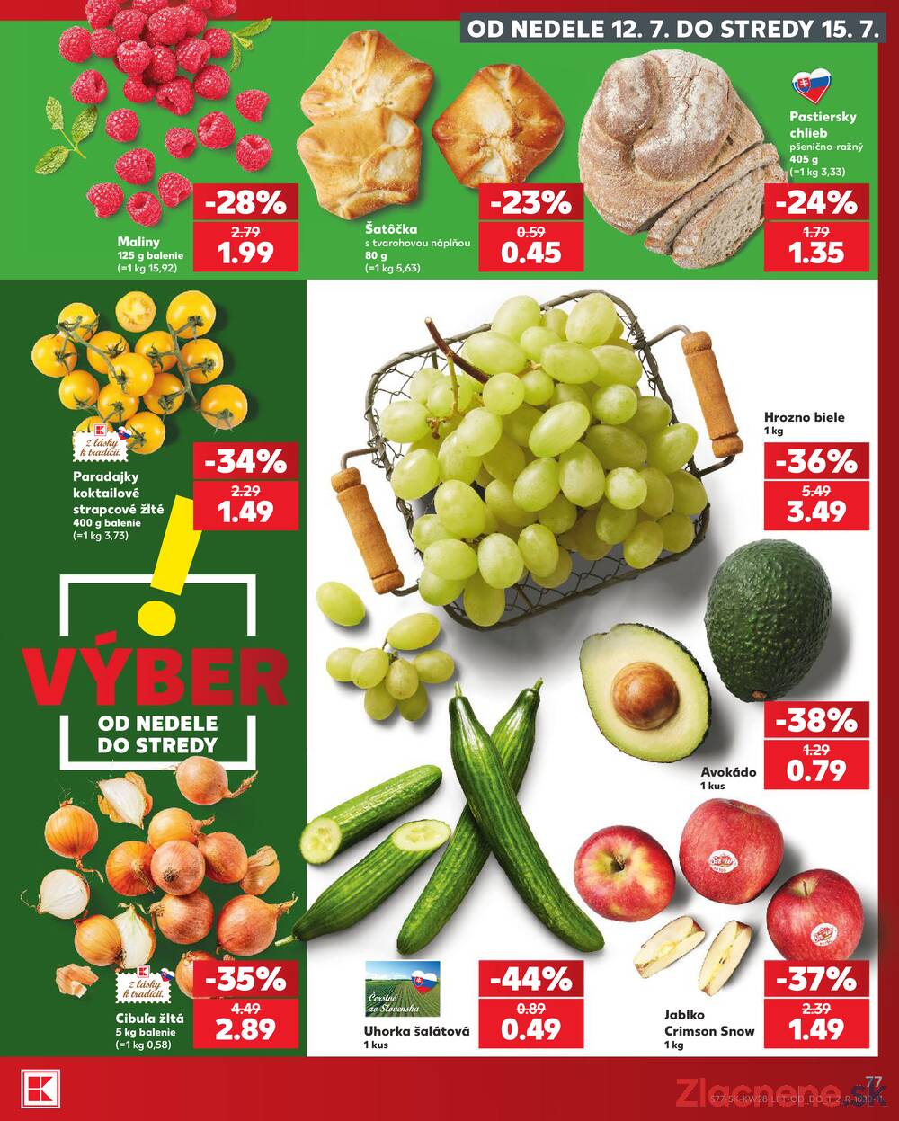 Kaufland 9.7. - 15.7. - Kaufland Bratislava Danubia – Panónska cesta