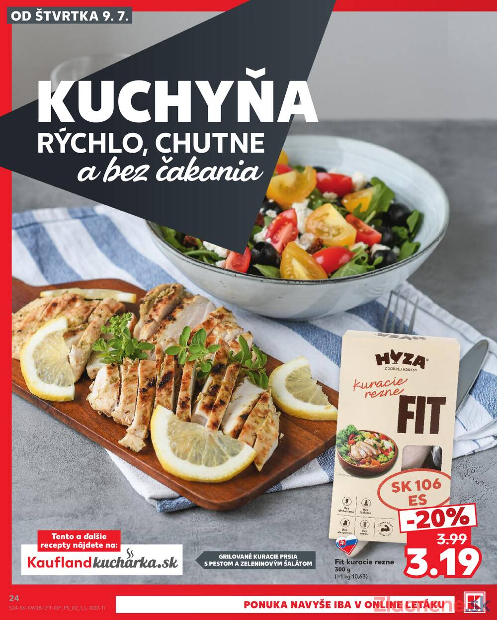 Kaufland 9.7. - 15.7. - Kaufland Trnava - Juh - Bratislavská