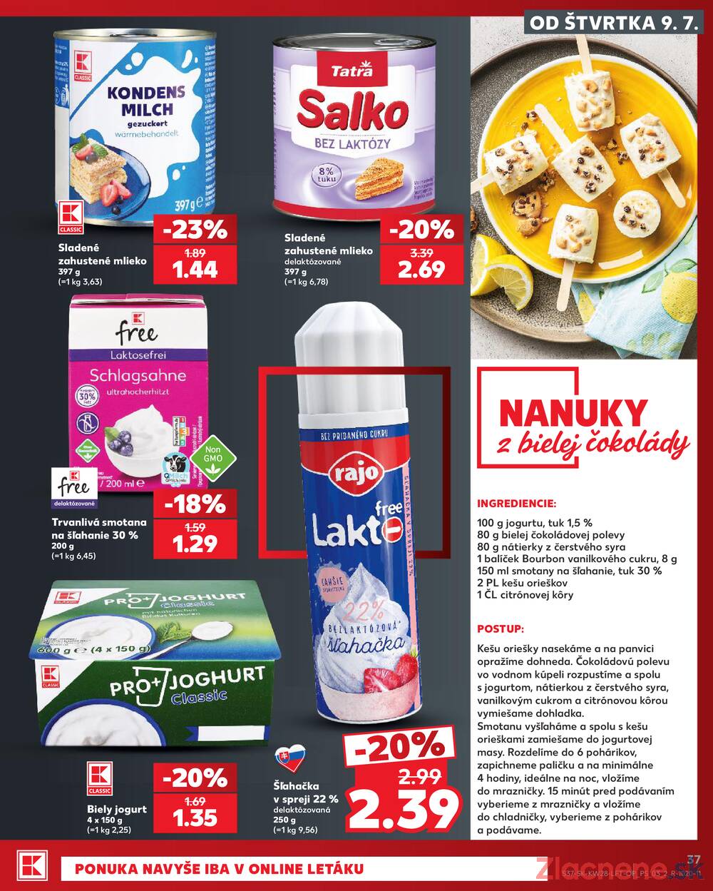 Kaufland 9.7. - 15.7. - Kaufland Trnava - Juh - Bratislavská
