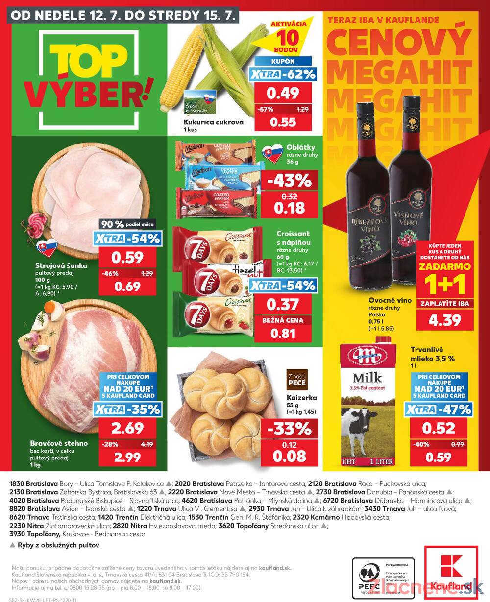 Leták Kaufland - Kaufland 9.7. - 15.7. - Bratislava-Patrónka - strana 82 Leták Kaufland - Kaufland 9.7. - 15.7. - Bratislava-Patrónka - strana 82
