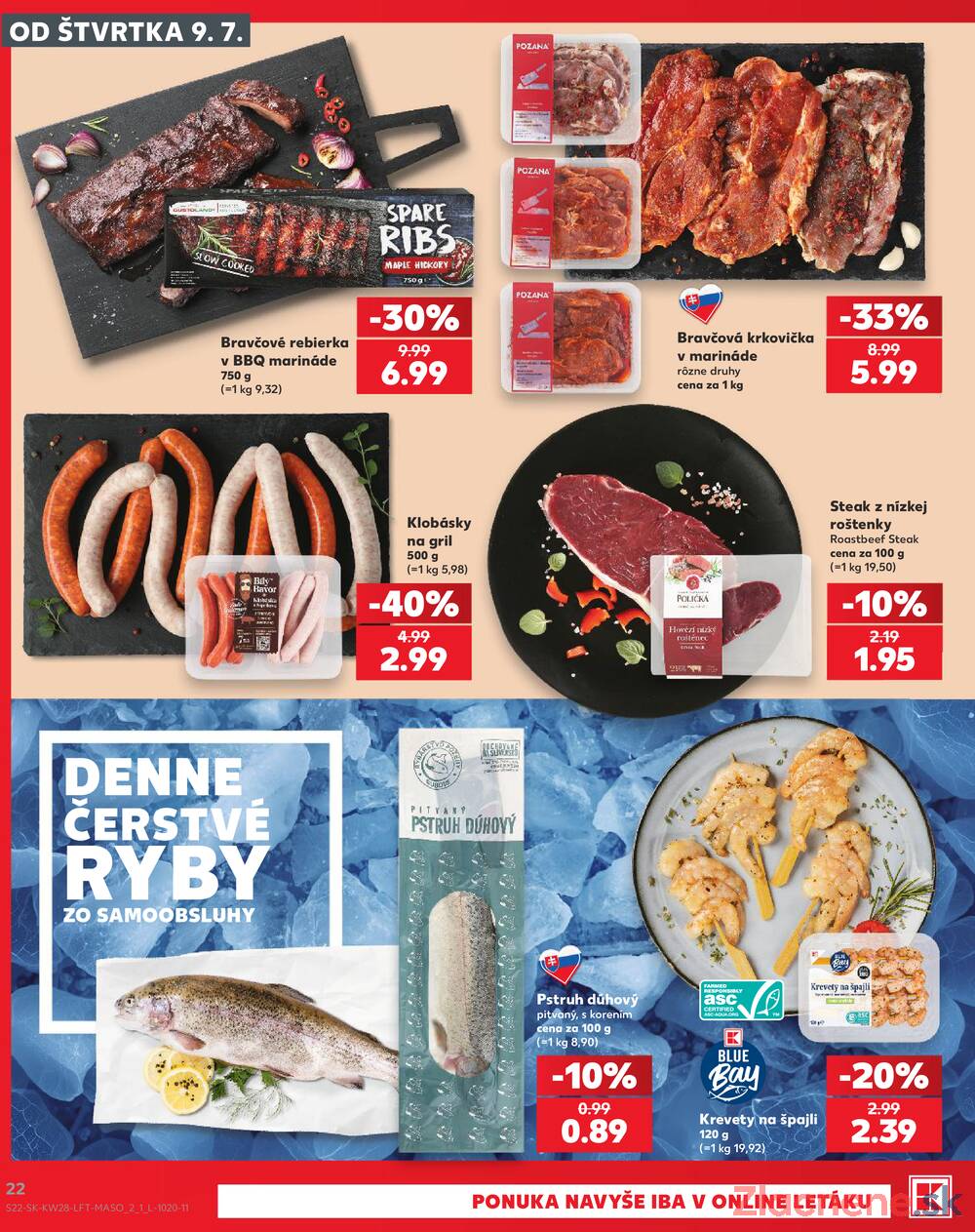 Kaufland 9.7. - 15.7. - Kaufland Košice - Nad Jazerom