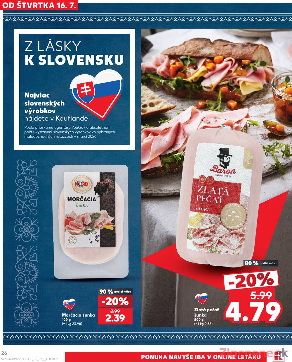 Leták Kaufland - Kaufland 16.7. - 22.7. - Kaufland Michalovce - strana 26 Leták Kaufland - Kaufland 16.7. - 22.7. - Kaufland Michalovce - strana 26