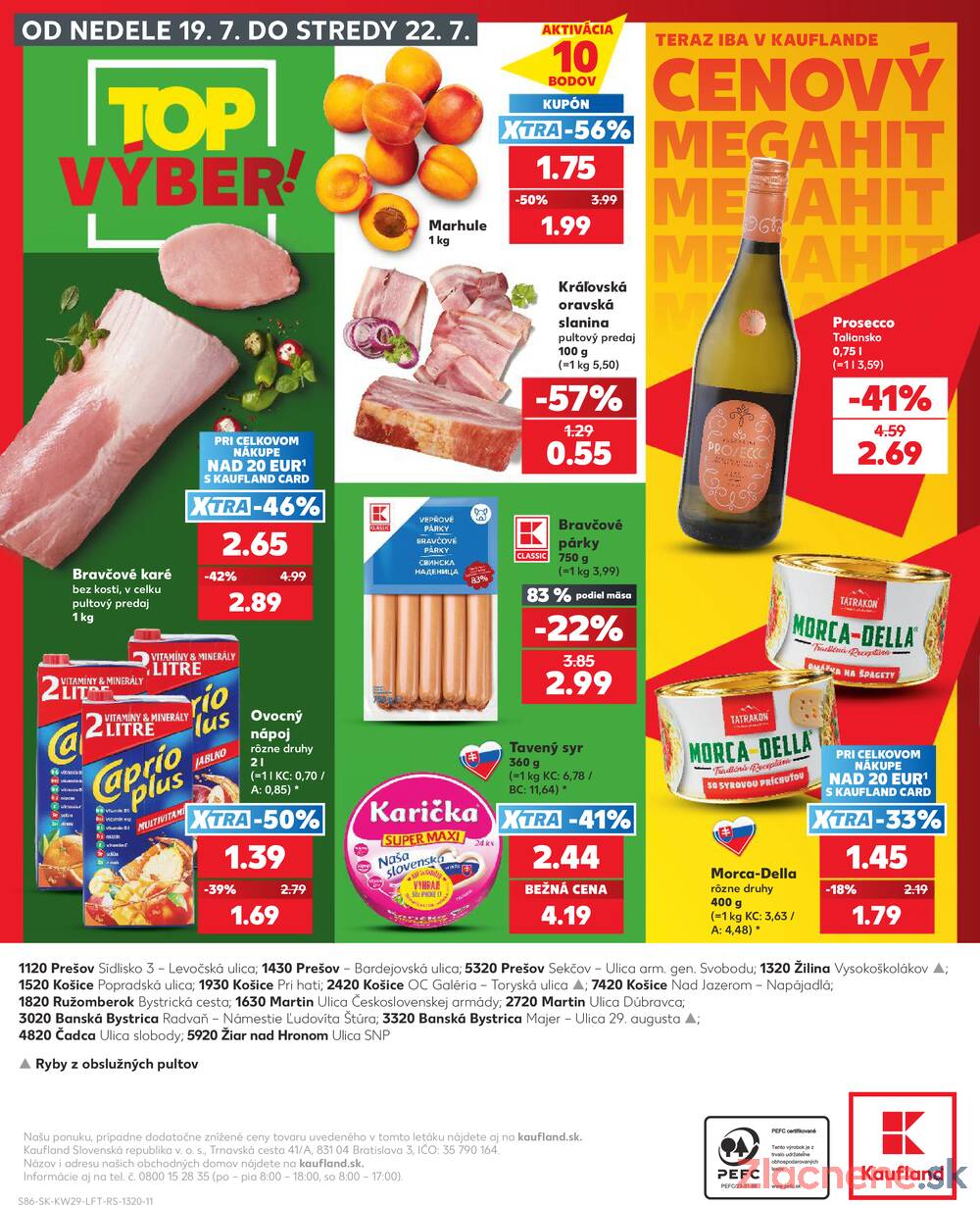 Kaufland 16.7. - 22.7. - Kaufland Prešov - Sídlisko 3