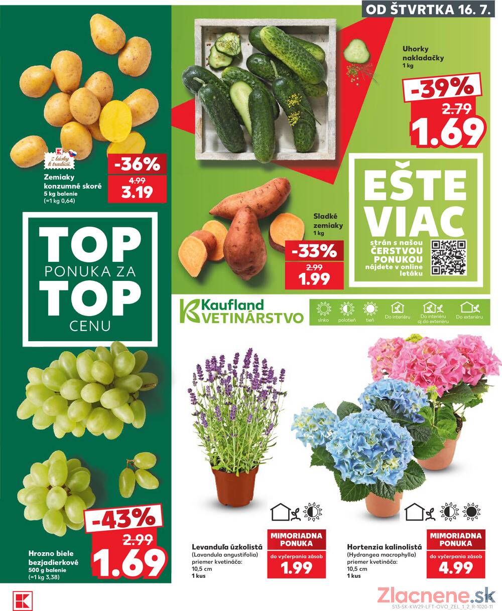 Kaufland 16.7. - 22.7. - Kaufland Košice - Nad Jazerom