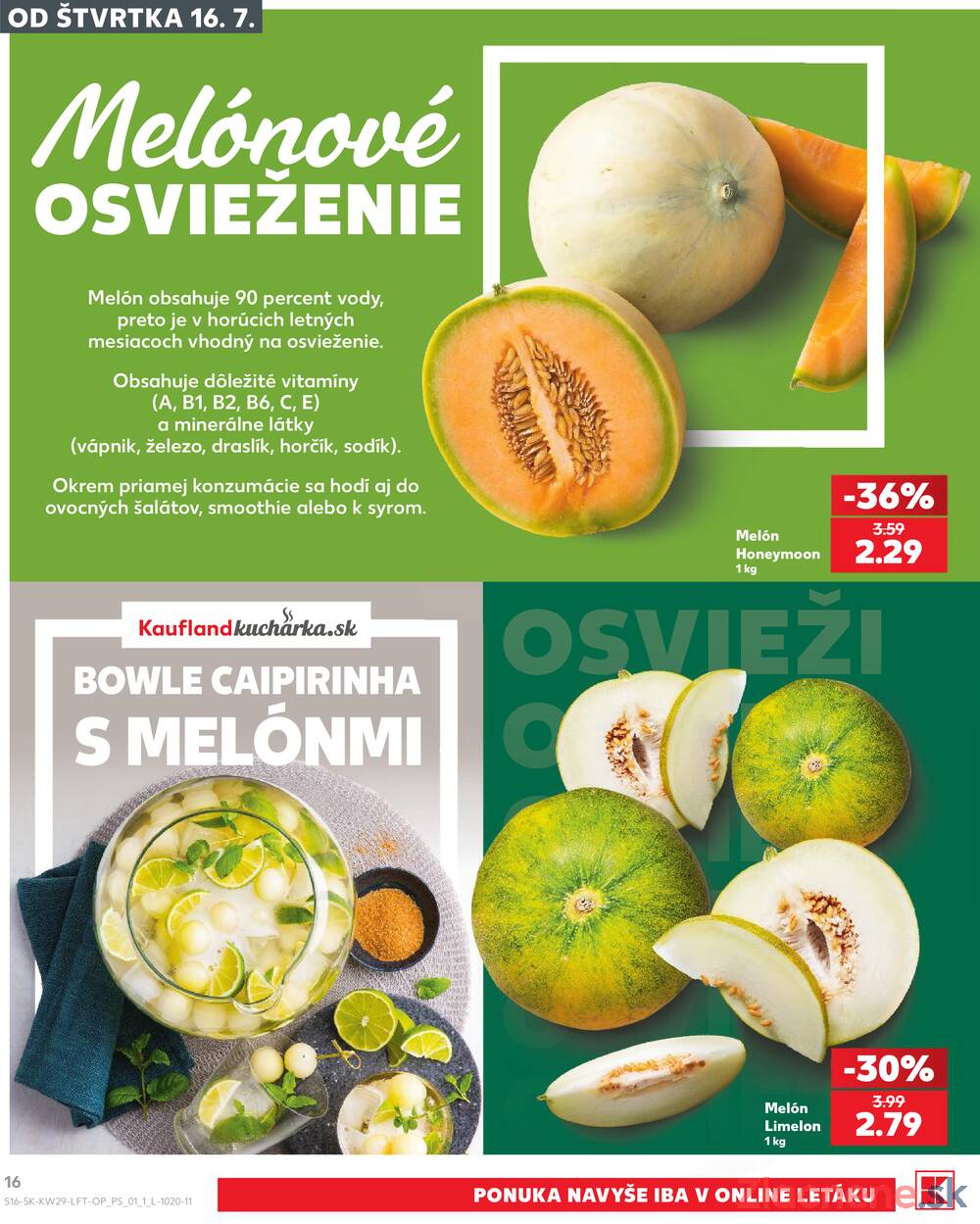 Kaufland 16.7. - 22.7. - Kaufland Košice - Nad Jazerom