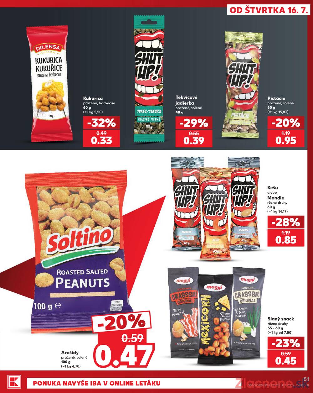 Kaufland 16.7. - 22.7. - Kaufland Košice - Nad Jazerom