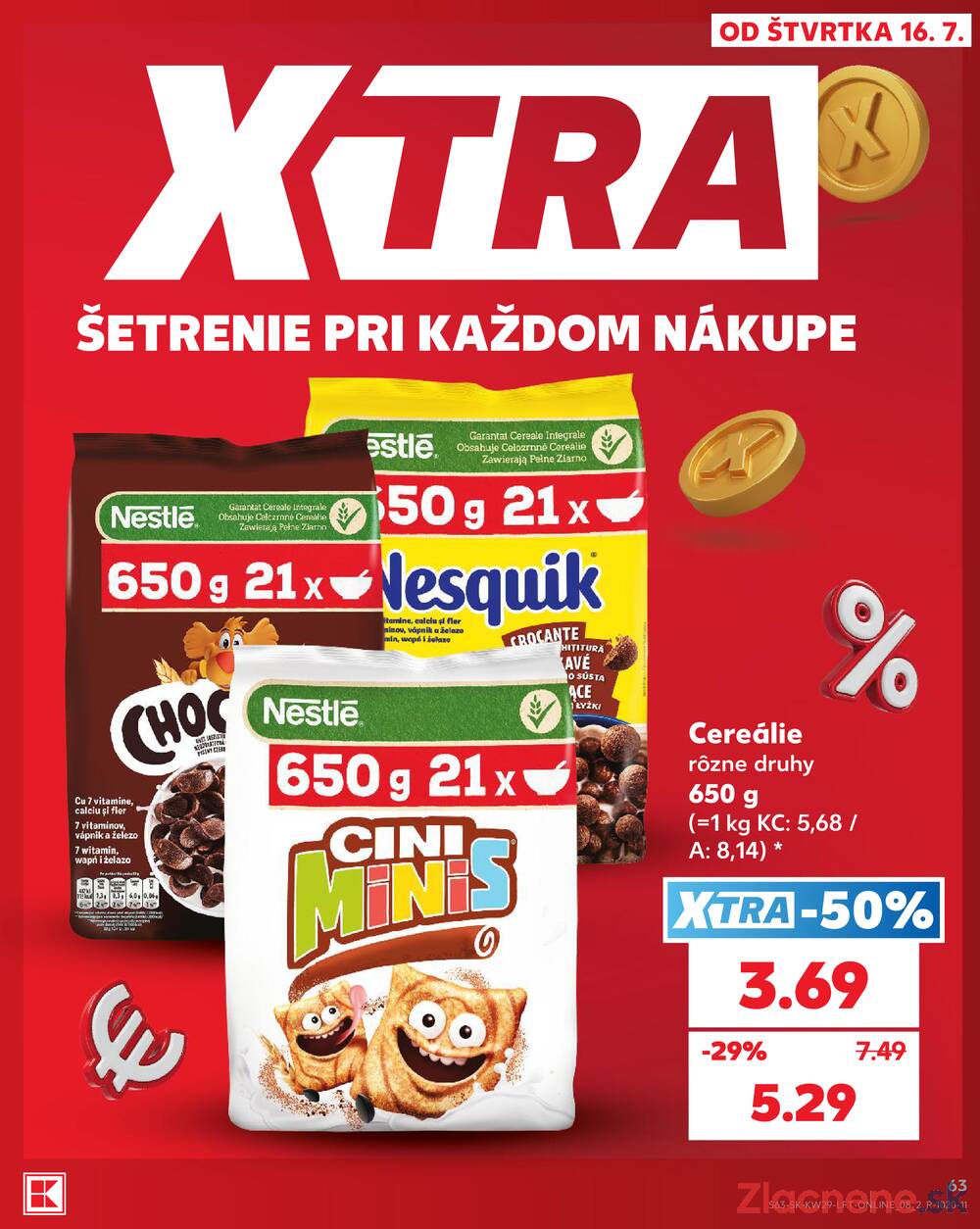 Kaufland 16.7. - 22.7. - Kaufland Šamorín-Mliečno - Krajinská cesta