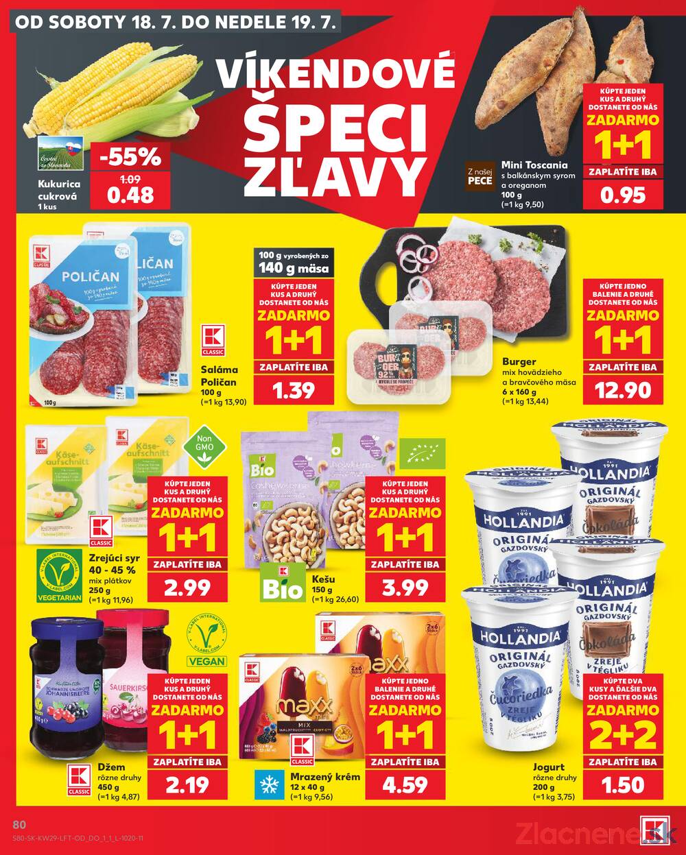 Kaufland 16.7. - 22.7. - Kaufland Košice - Popradská 