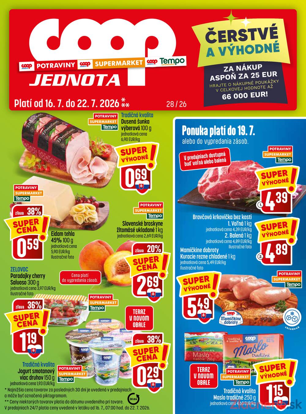 Leták COOP Jednota Slovensko - COOP do 22.7. - strana 1 Leták COOP Jednota Slovensko - COOP do 22.7. - strana 1
