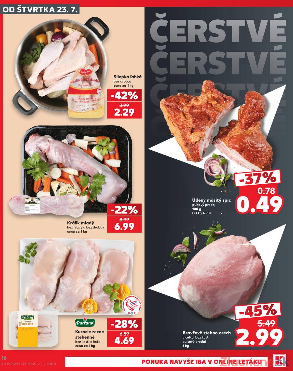 Kaufland 23.7. - 29.7. - Kaufland Spišská Nová Ves