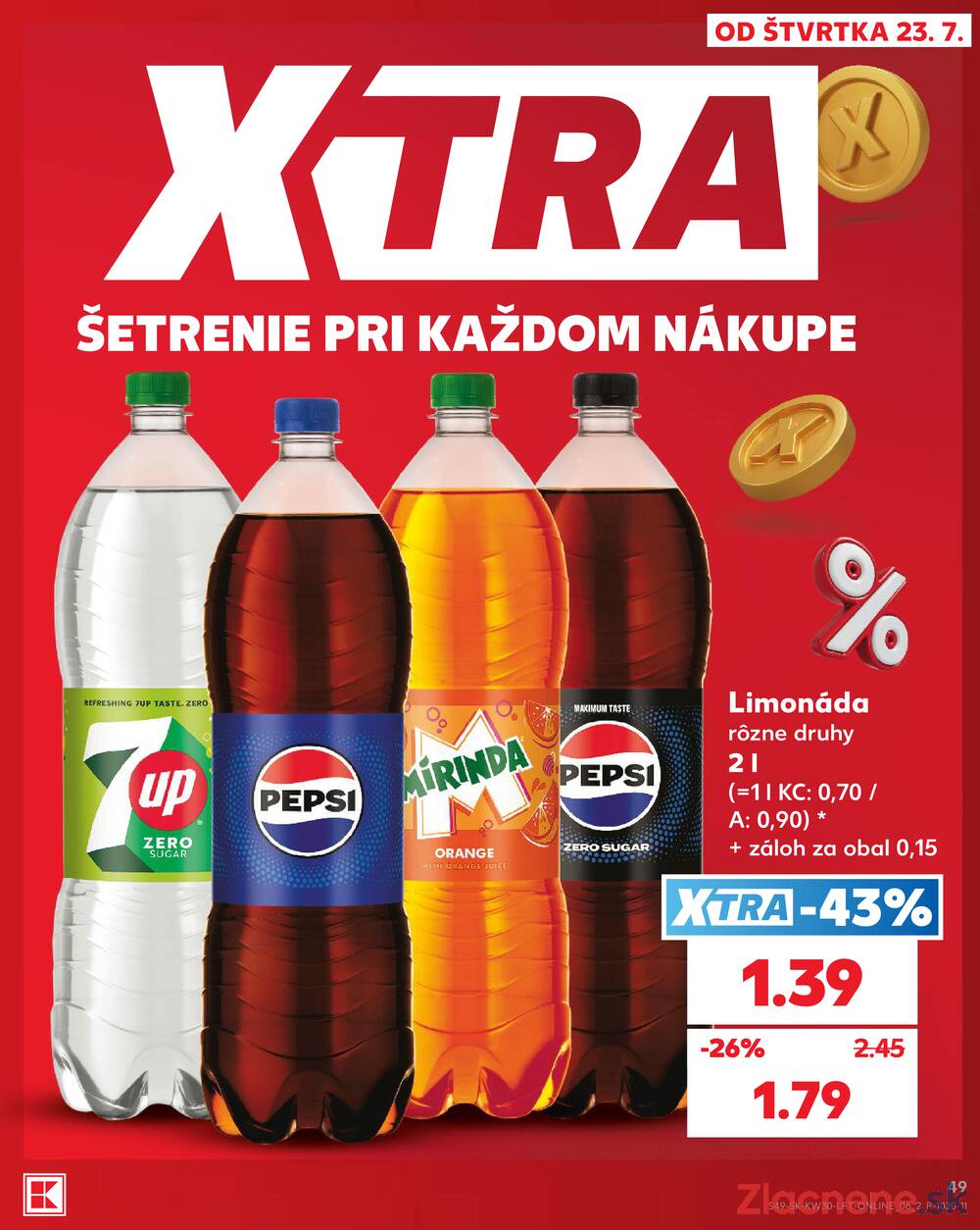 Kaufland 23.7. - 29.7. - Kaufland Rožňava