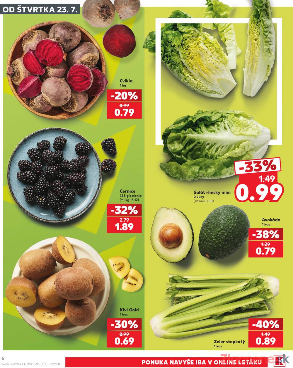 Leták Kaufland - Kaufland 23.7. - 29.7. - Kaufland Michalovce (Humenská cesta) - strana 6