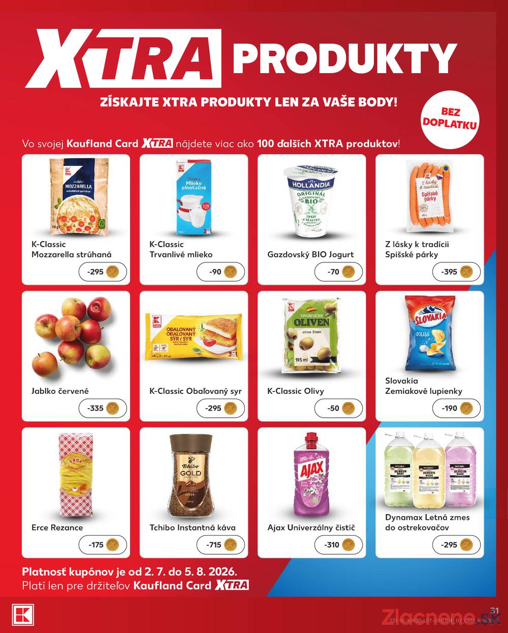 Kaufland 23.7. - 29.7. - Kaufland Trnava - Juh - Bratislavská