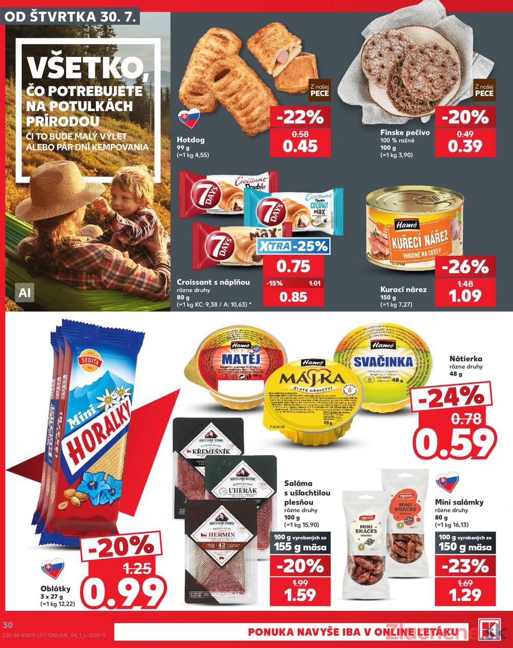 Leták Kaufland - Kaufland 30.7. - 5.8. - Kaufland Púchov - strana 30 Leták Kaufland - Kaufland 30.7. - 5.8. - Kaufland Púchov - strana 30